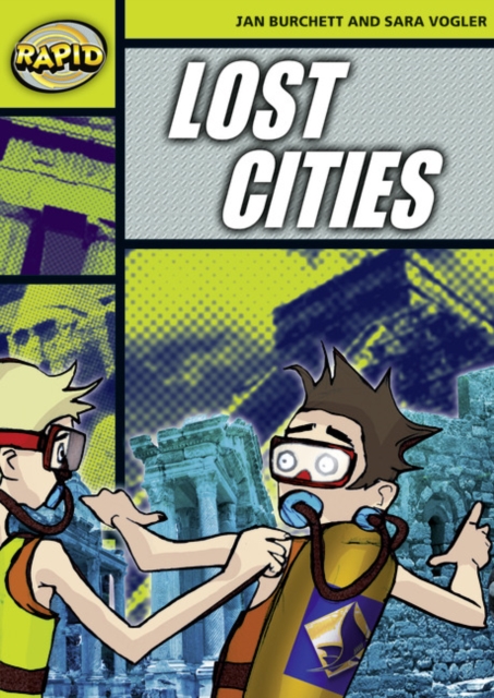 Rapid Reading:  Lost Cities (Stage 6, Level 6A)