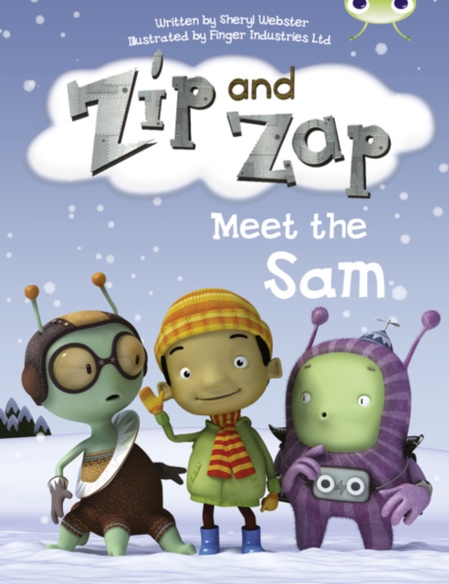 Bug Club Guided Fiction Year 1 Yellow B Zip and Zap meet the Same