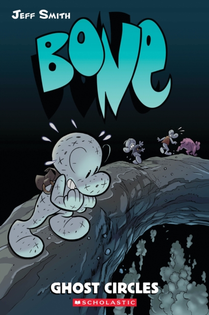 Bone #7: Ghost Circles