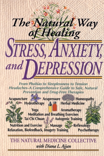 Natural Way of Healing Stress, Anxiety, and Depression