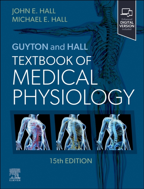 Guyton and Hall Textbook of Medical Physiology