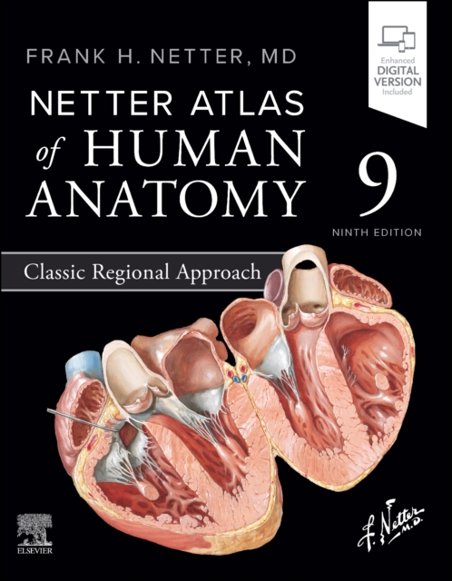Netter Atlas of Human Anatomy: Classic Regional Approach