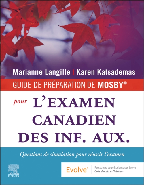 FRENCH: Mosby's Prep Guide for the Canadian PN Exam