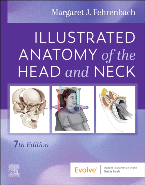 Illustrated Anatomy of the Head and Neck