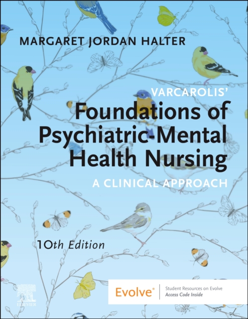 Varcarolis' Foundations of Psychiatric-Mental Health Nursing