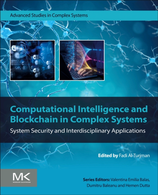 Computational Intelligence and Blockchain in Complex Systems