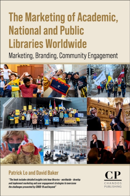 Marketing of Academic, National and Public Libraries Worldwide