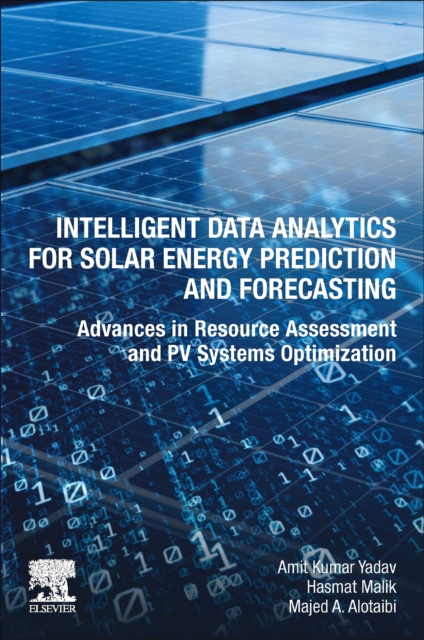 Intelligent Data Analytics for Solar Energy Prediction and Forecasting