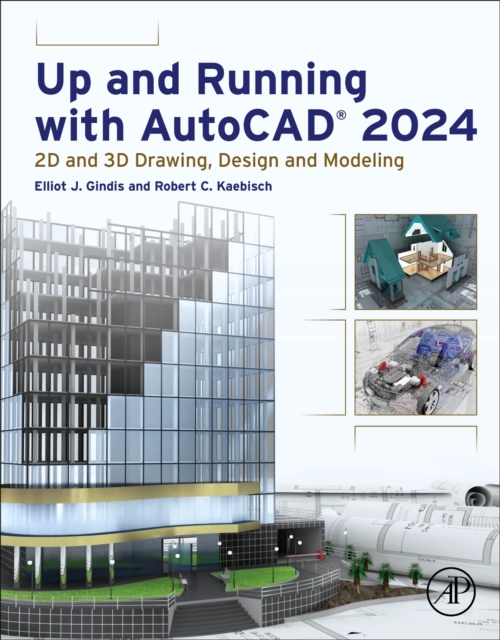 Up and Running with AutoCAD (R) 2024