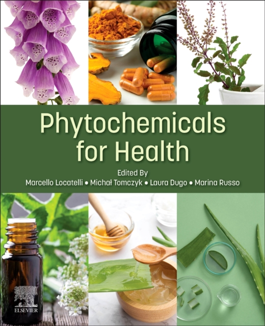 Phytochemicals for Health