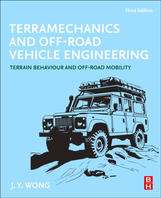 Terramechanics and Off-Road Vehicle Engineering