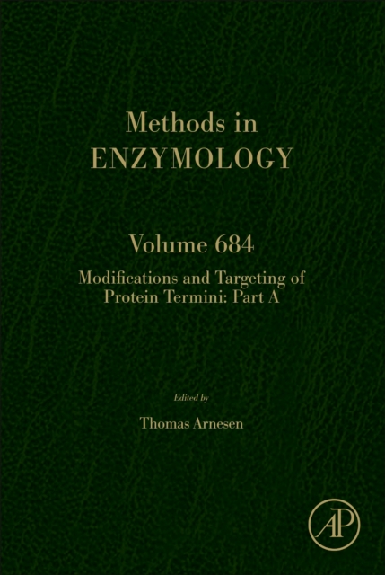 Modifications and Targeting of Protein Termini Part A