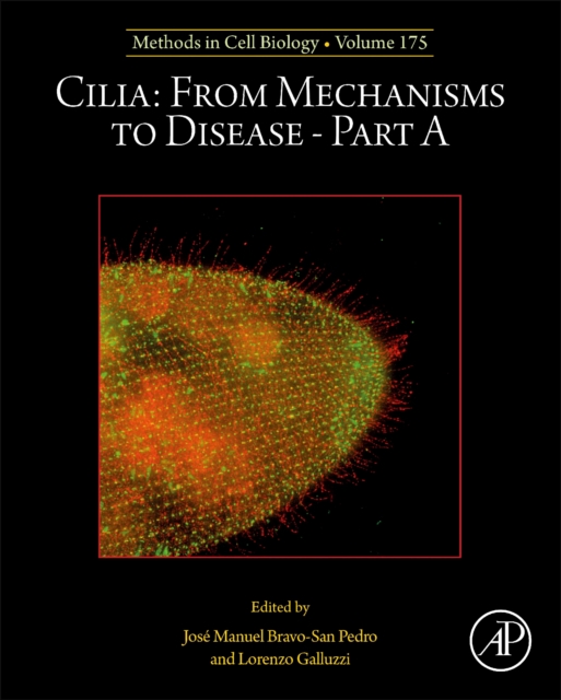 Cilia: From Mechanisms to Disease Part A