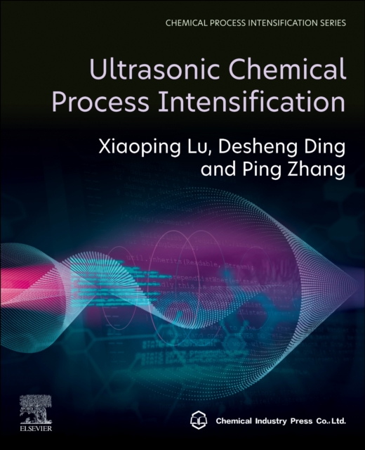 Ultrasonic Chemical Process Intensification