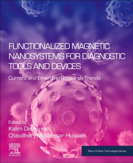 Functionalized Magnetic Nanosystems for Diagnostic Tools and Devices