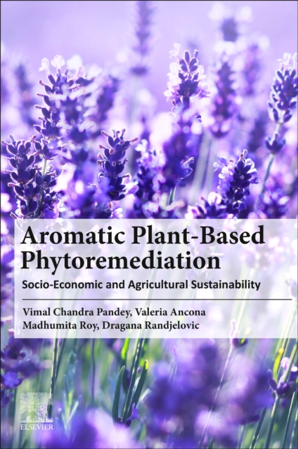 Aromatic Plant-Based Phytoremediation