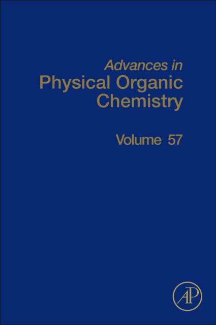 Advances in Physical Organic Chemistry