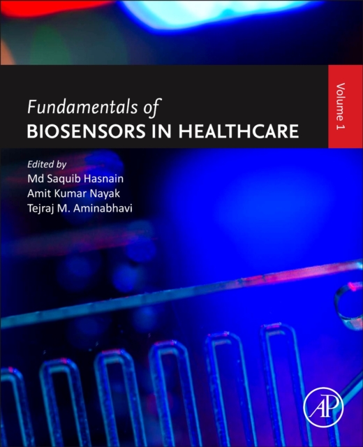 Fundamentals of Biosensors in Healthcare