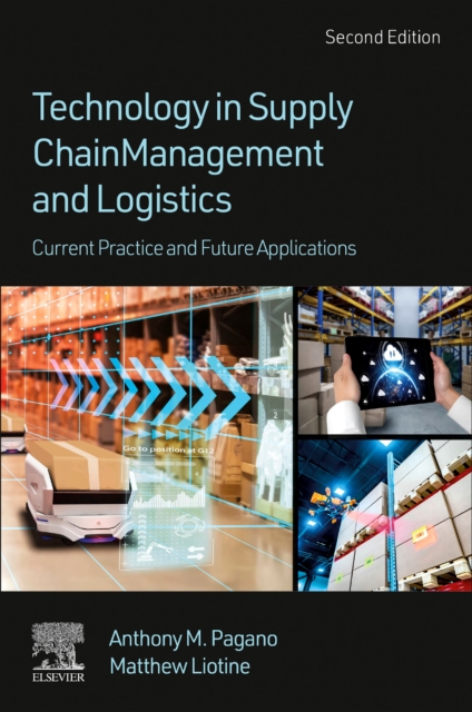 Technology in Supply Chain Management and Logistics