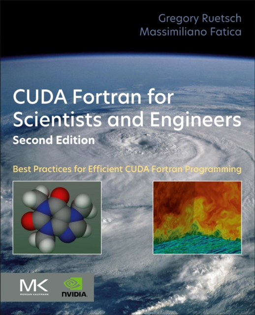 CUDA Fortran for Scientists and Engineers