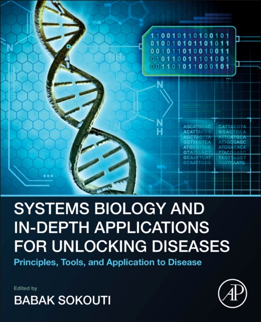 Systems Biology and In-Depth Applications for Unlocking Diseases