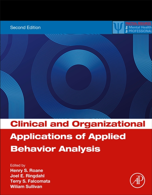 Clinical and Organizational Applications of Applied Behavior Analysis