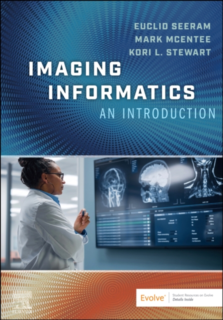 Imaging Informatics: An Introduction