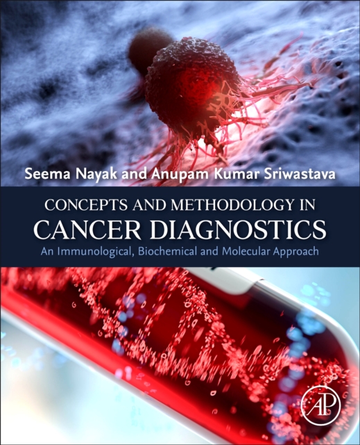 Concepts and Methodology in Cancer Diagnostics