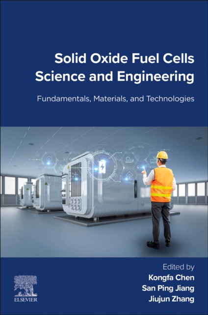 Solid Oxide Fuel Cells Science and Engineering