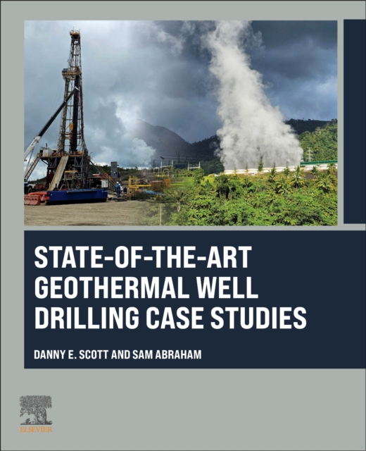 State-of-the-Art Geothermal Well Drilling Case Studies