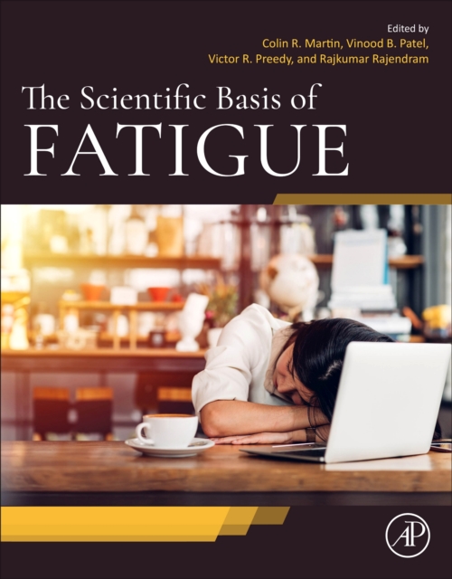 The Scientific Basis of Fatigue
