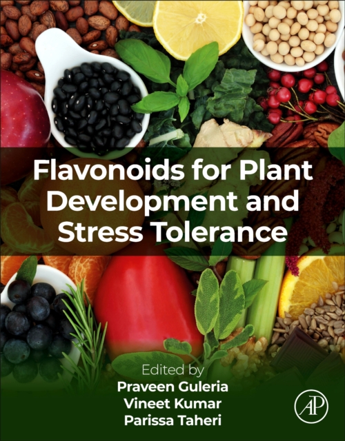 Flavonoids for Plant Development and Stress Tolerance
