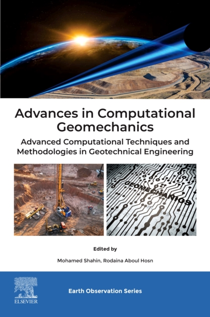 Advances in Computational Geomechanics