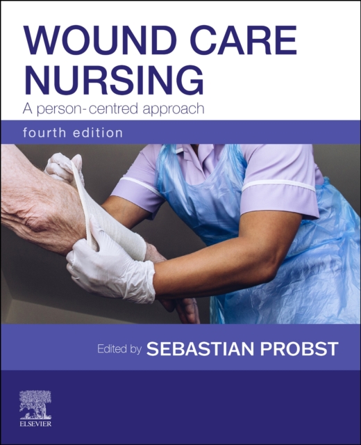 Wound Care Nursing: A person-centred approach