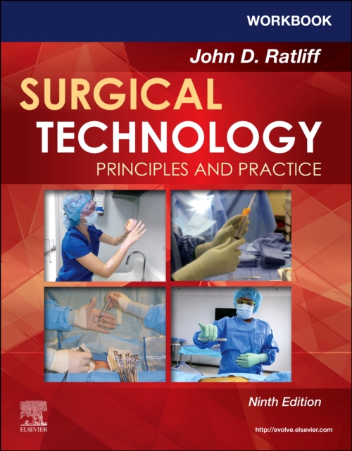 Workbook for Surgical Technology: Principles and Practice