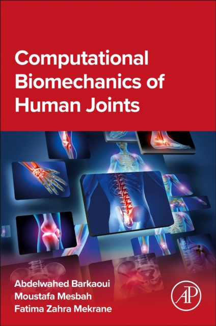 Computational Biomechanics of Human Joints