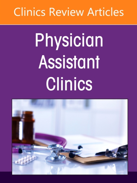 Urology, An issue of Physician Assistant Clinics