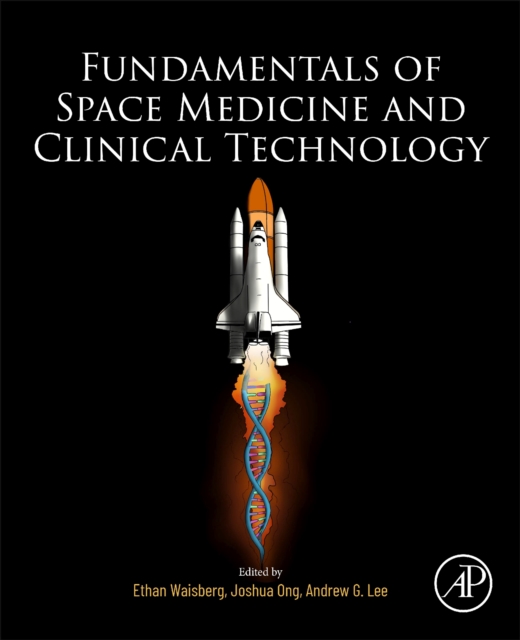 Fundamentals of Space Medicine and Clinical Technology