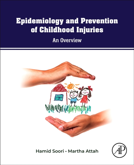 Epidemiology and Prevention of Childhood Injuries