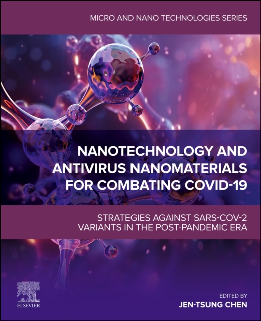 Nanotechnology and Antivirus Nanomaterials for Combating COVID-19