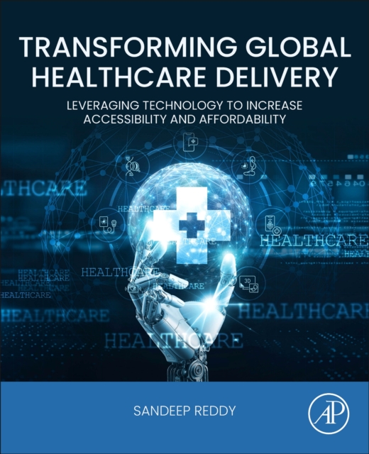 Transforming Global Healthcare Delivery