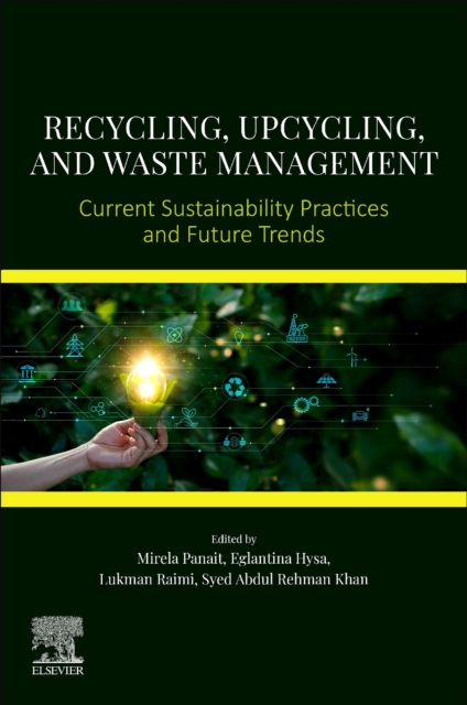Recycling, Upcycling, and Waste Management
