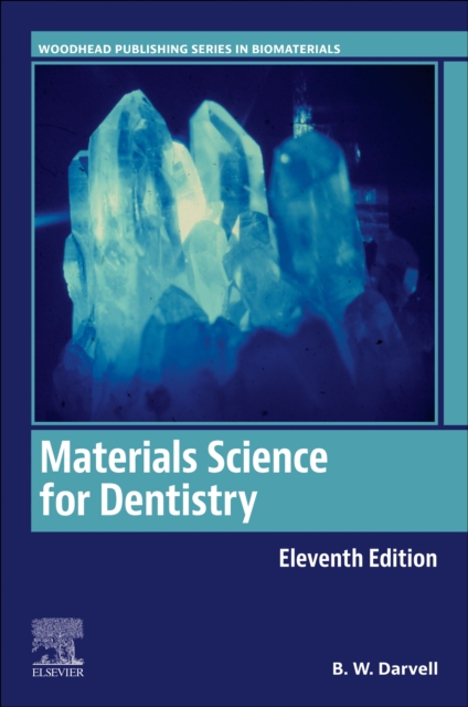 Materials Science for Dentistry