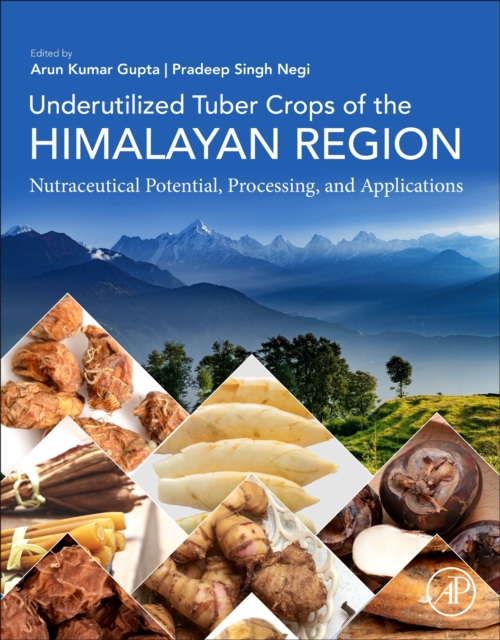 Underutilized Tuber Crops of the Himalayan Region