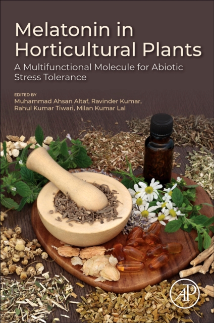 Melatonin in Horticultural Plants