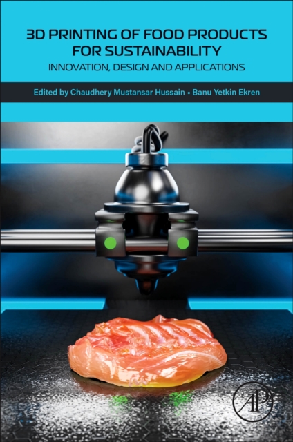 3D Printing of Food Products for Sustainability