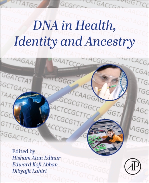 DNA in Health, Identity, and Ancestry