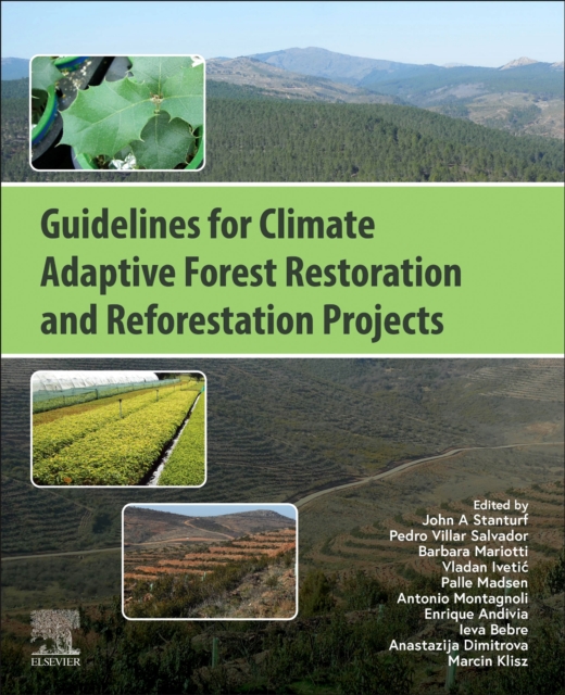 Guidelines for Climate Adaptive Forest Restoration and Reforestation Projects