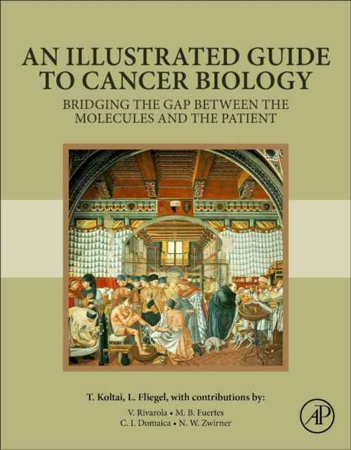 Illustrated Guide to Cancer Biology