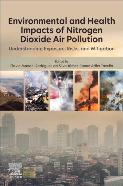 Environmental and Health Impacts of Nitrogen Dioxide Air Pollution